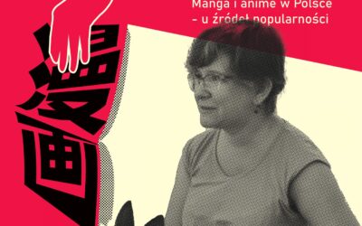 Historia mangi i&nbsp;anime w Polsce. Przez komiks do literatury